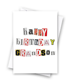 Catherine Loves | Happy Birthday Grandson Ransom Note