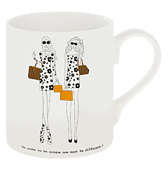 Fashion Friends Mug - Must be different