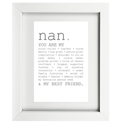 True Nan Framed Print