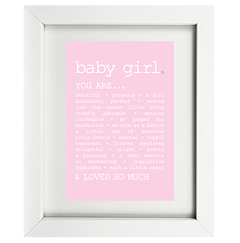 True Baby Girl Framed Print