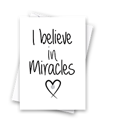 I Believe In Miracles